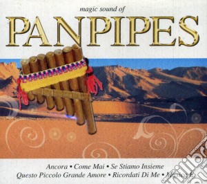 Magic Sound Of Panpipes / Various cd musicale di Magic Sound Of Panpipes
