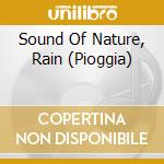 Sound Of Nature, Rain (Pioggia) cd