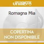 Romagna Mia cd musicale di AA.VV.