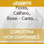 Fiorini, Califano, Rossi - Canta Roma cd