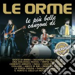 Orme (Le) - Le Piu' Belle Canzoni