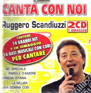 Ruggero Scandiuzzi - Canta Con Noi (2 Cd) cd musicale di SCANDIUZZI RUGGERO