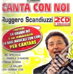 Ruggero Scandiuzzi - Canta Con Noi (2 Cd)
