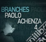 Paolo Achenza 4 - Branches