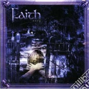 Faith - Sorg cd musicale di FAITH
