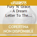 Fury 'N' Grace - A Dream Letter To The Witches Of Western cd
