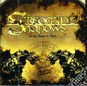 Screaming Shadows - In The Name Of God cd musicale di Screaming Shadows