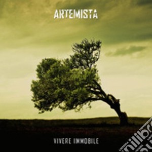 Artemista - Vivere Immobile cd musicale di Artemista
