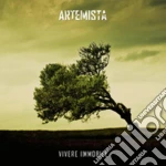 Artemista - Vivere Immobile cd