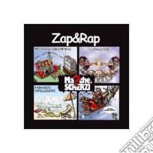 Zap & Rap - Ma Che, Scherzi? cd musicale di ZAP & RAP