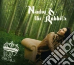 Nadia & The Rabbits - Noblesse Oblique cd