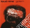 Loud Nine - Golem cd