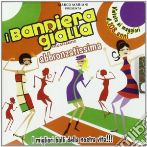 Bandiera Gialla (I) - Abbronzatissima cd musicale di I BANDIERA GIALLA