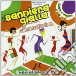 Bandiera Gialla (I) - Abbronzatissima cd