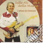 Cicci Guitar Condor - Sulle Ali Della Musica Vol. 8 cd