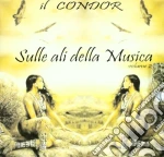 Cicci Guitar Condor - Sulle Ali Della Musica 2 cd