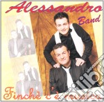 Alessandro Band - Finche' C'e' Musica