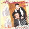 Alessandro Band - Finche' C'e' Musica cd