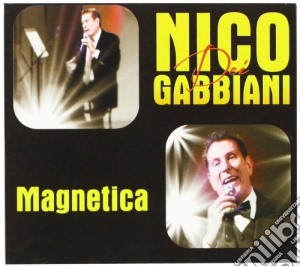 Nico Dei Gabbiani - Magnetica cd musicale di Nico dei gabbiani