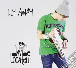 Davide Locatelli - Fly Away cd musicale di Locatelli Davide