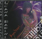 Luana Babini - Ascoltami cd
