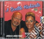 Marco Mariani & Rosy Velasco - A Gentile Richiesta Vol 2