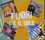 Fuori C'e' Il Sole (4 Cd) cd
