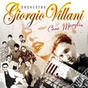 Giorgio Villani - Cara Marylin cd musicale di VILLANI GIORGIO