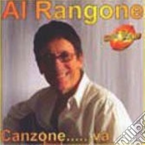 Al Rangone - Canzone...va cd musicale di AL RANGONE