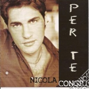 Nicola Congiu - Per Te cd musicale di CONGIU NICOLA
