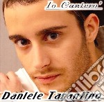Daniele Tarantino - Io Cantero'