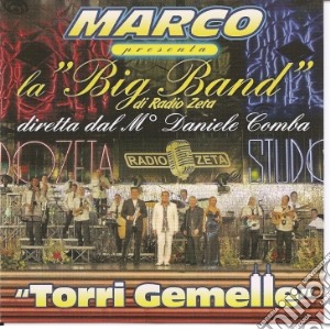 Marco Pres. La Big B - Torri Gemelle cd musicale di MARCO