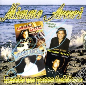 Mimmo Arceri - Faccio Un Passo Indietro cd musicale di Mimmo Arceri