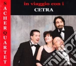 Sacher Quartet - In Viaggio Con I Cetra cd