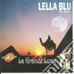 Lella Blu - La Grande Luna cd