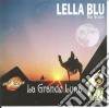 Lella Blu - La Grande Luna cd