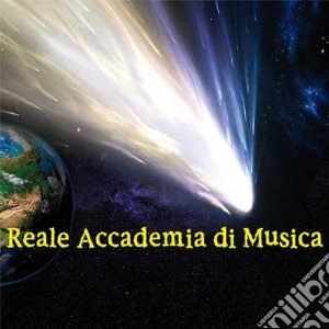 Reale Accademia Di Musica - La Cometa cd musicale di Reale accademia di m