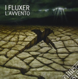 I Fluxer - L'avvento cd musicale di I FLUXER