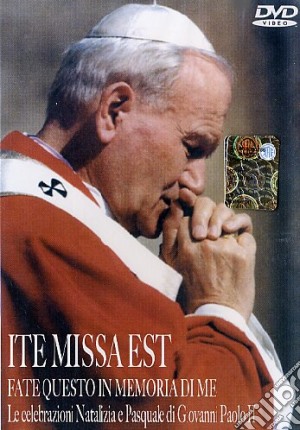 (Music Dvd) Ite Missa Est - Fate Questo In Memoria Di Me - Le Celebrazioni Natalizia E Pasquale Di Giovanni Paolo II cd musicale