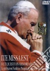 (Music Dvd) Ite Missa Est - Fate Questo In Memoria Di Me - Le Celebrazioni Natalizia E Pasquale Di Giovanni Paolo II cd