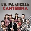 Sorelle Marinetti (Le) - La Famiglia Canterina cd