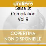 Salsa It Compilation Vol 9