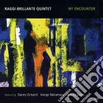 Raggi / Brillante - Ny Encounter cd