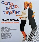 (LP Vinile) James Brown And His Famous Flames - Good Good Twistin