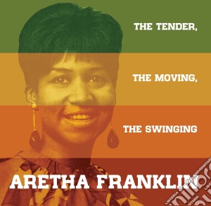 (LP Vinile) Aretha Franklin - The Tender (The) Moving (The) Swinging lp vinile