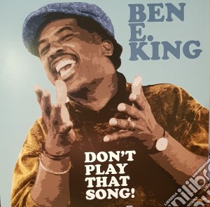 (LP Vinile) Ben E. King - Don't Play That Song (You Lied) lp vinile