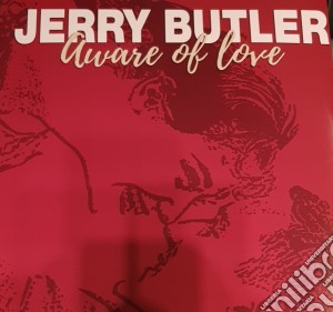 (LP Vinile) Jerry Butler - Aware Of Love lp vinile