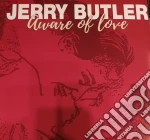 (LP Vinile) Jerry Butler - Aware Of Love vinile