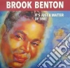 (LP Vinile) Brook Benton - It's Just A Matter Of Time cd