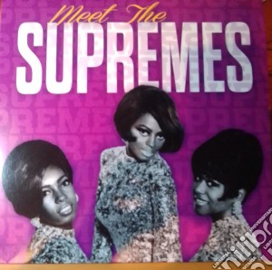 (LP Vinile) Supremes (The) - Meet The Supremes lp vinile